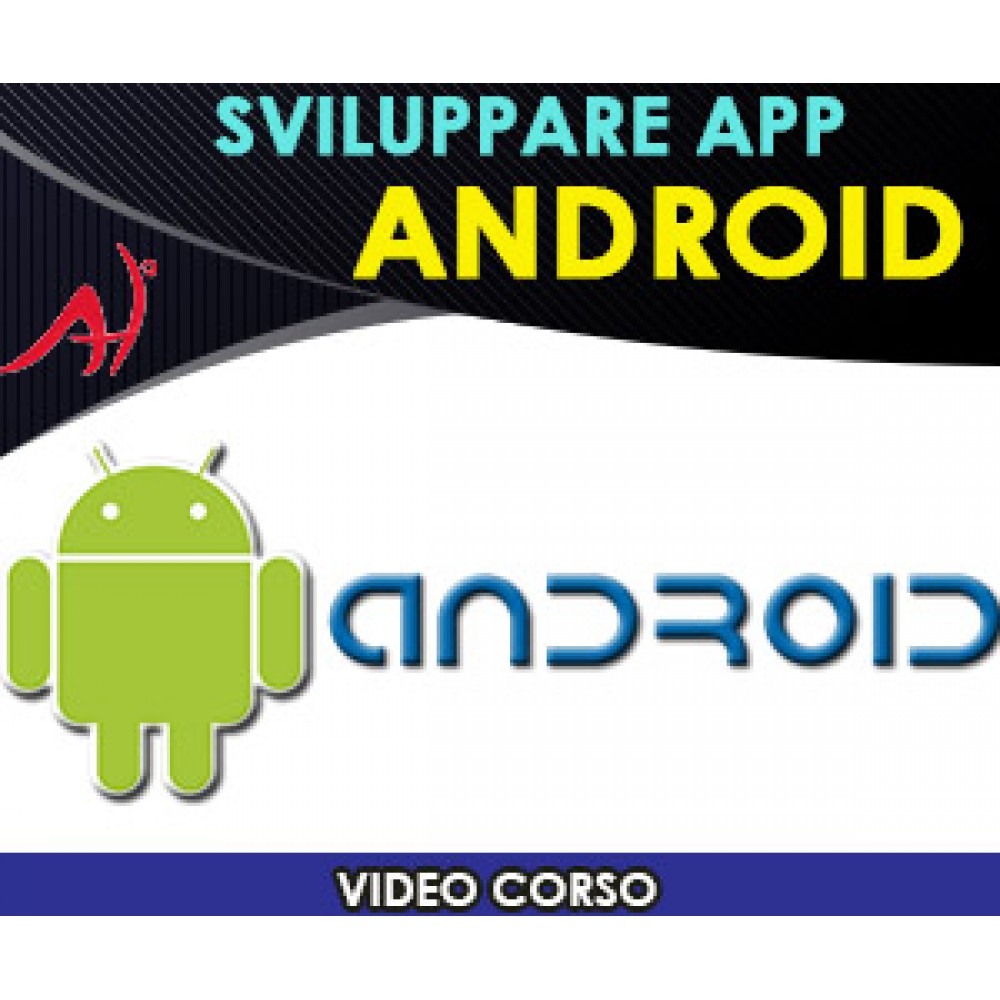 Sviluppare applicazioni per ANDROID     