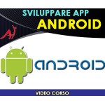 Sviluppare applicazioni per ANDROID     