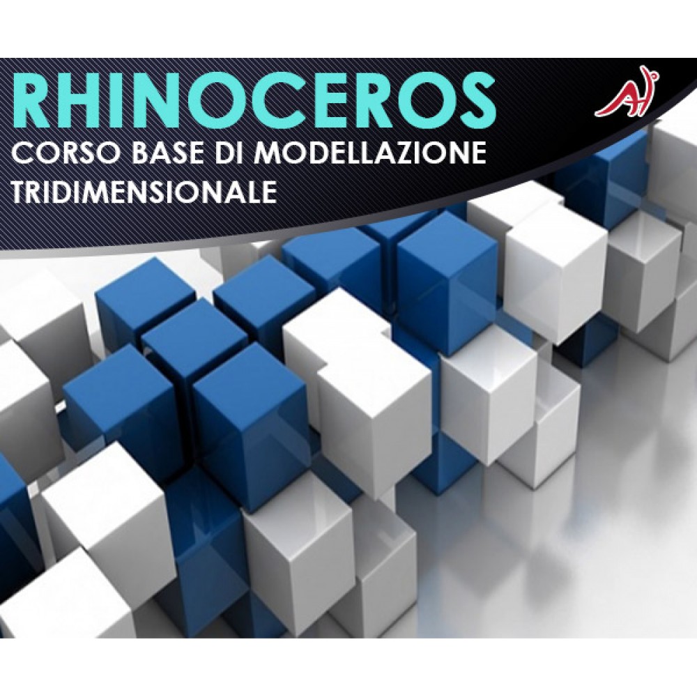 Rhinoceros - Corso base di modellazione tridimensionale