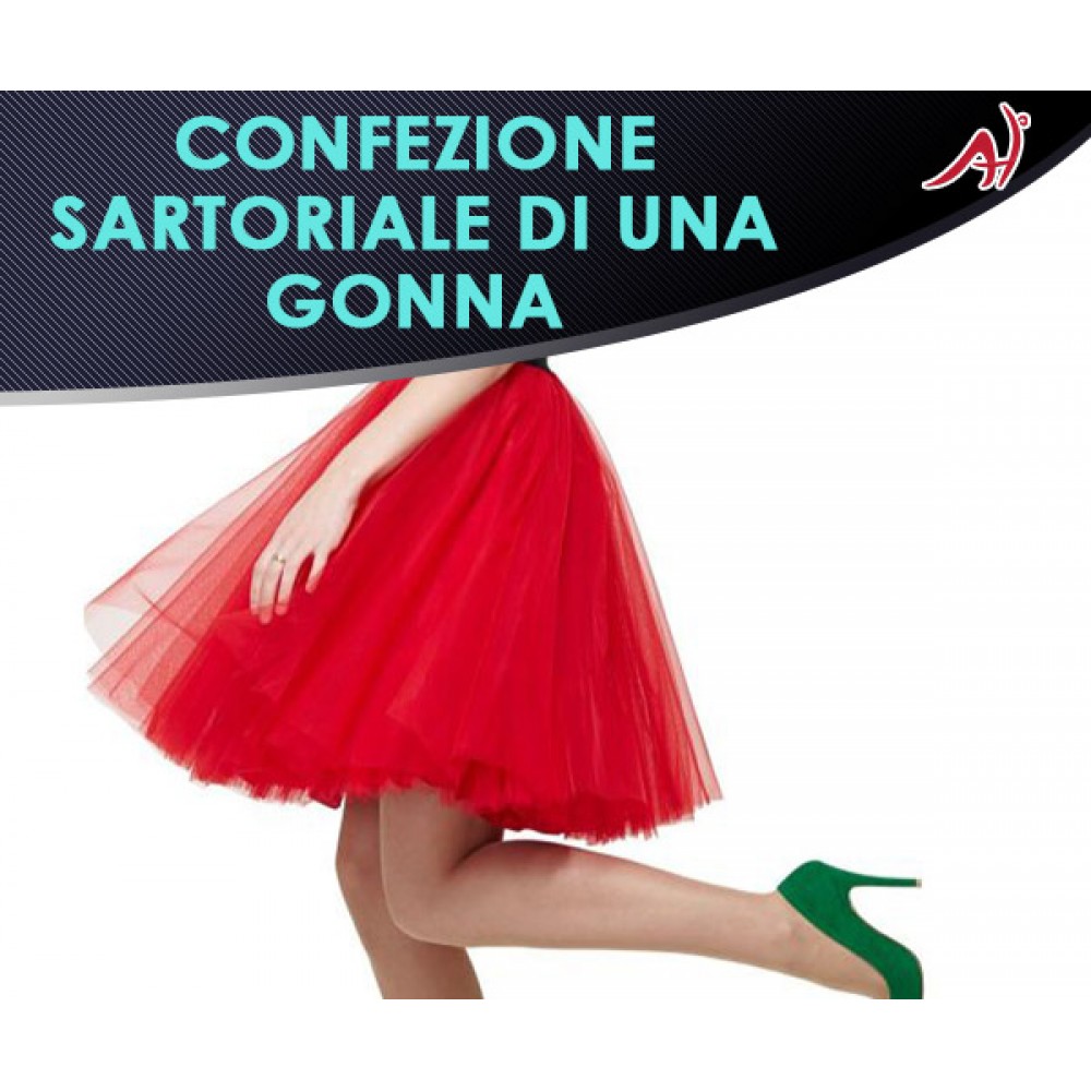 Confezione sartoriale di una gonna